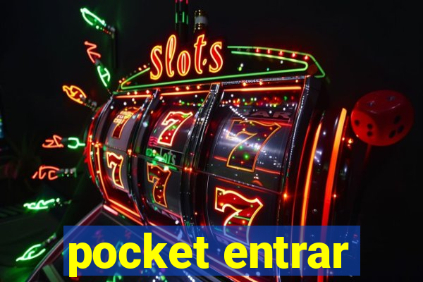 pocket entrar